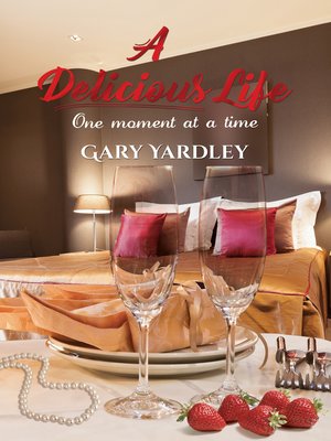 cover image of A Delicious Life